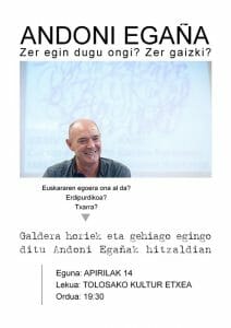 Andoni Egañaren hitzaldia Tolosan 1