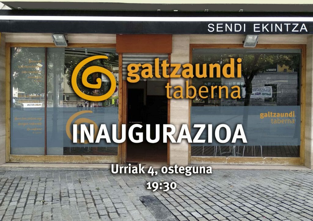 Ibarrako Galtzaundi tabernaren inaugurazioa, ostegunean 1