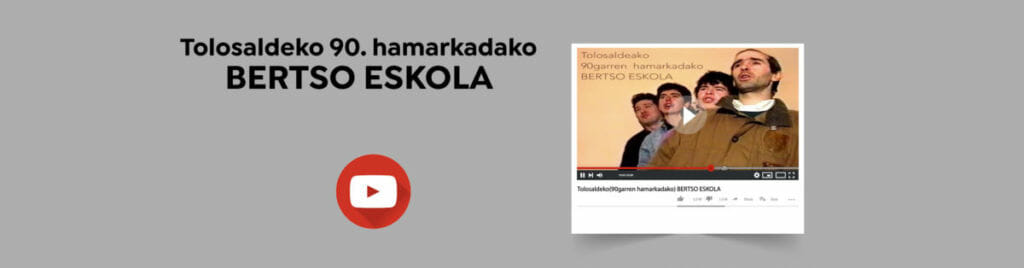 Tolosaldeko 90. hamarkadako BERTSO ESKOLA 1