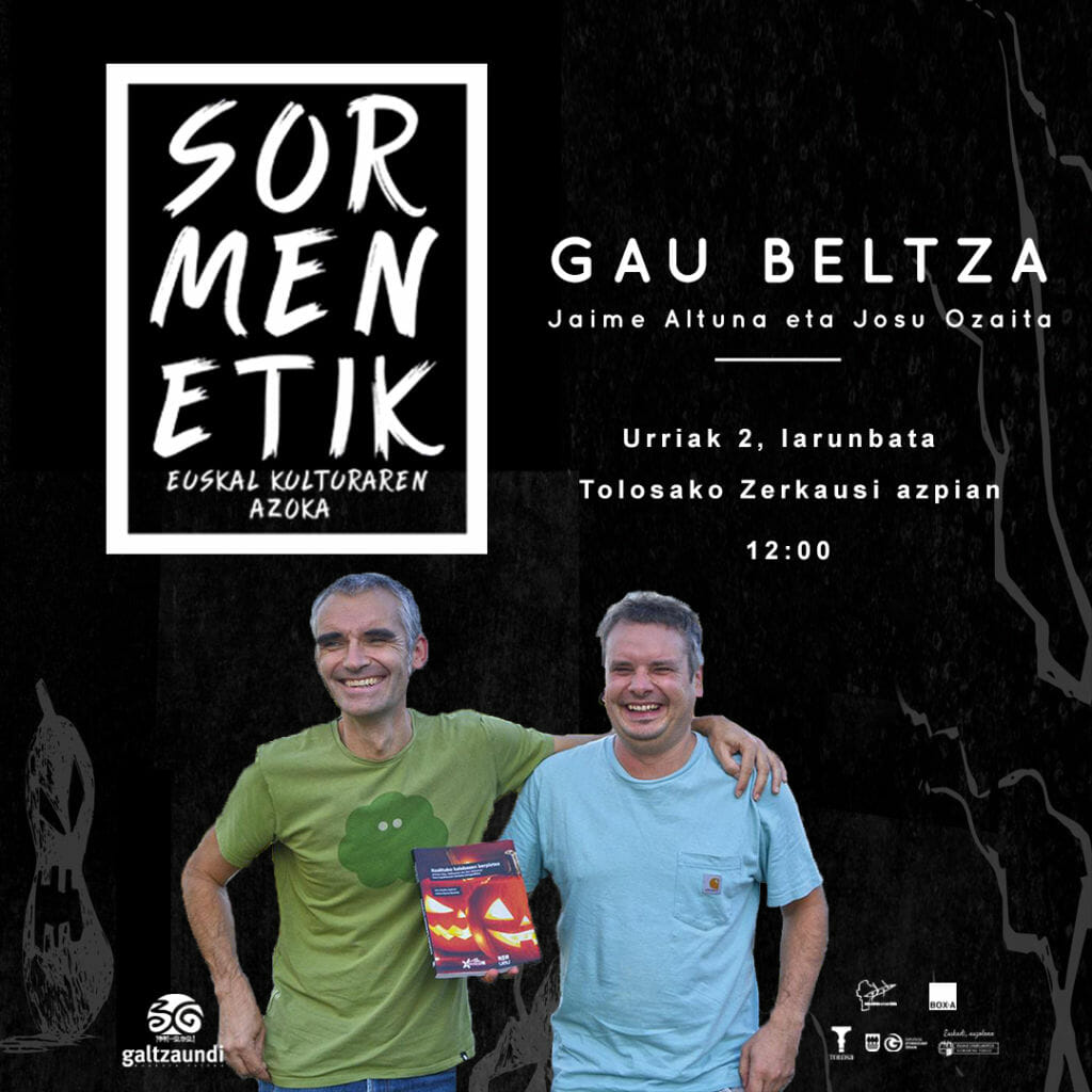 Jaime Altuna eta Josu Ozaita izango dira protagonista Sormenetiken 37