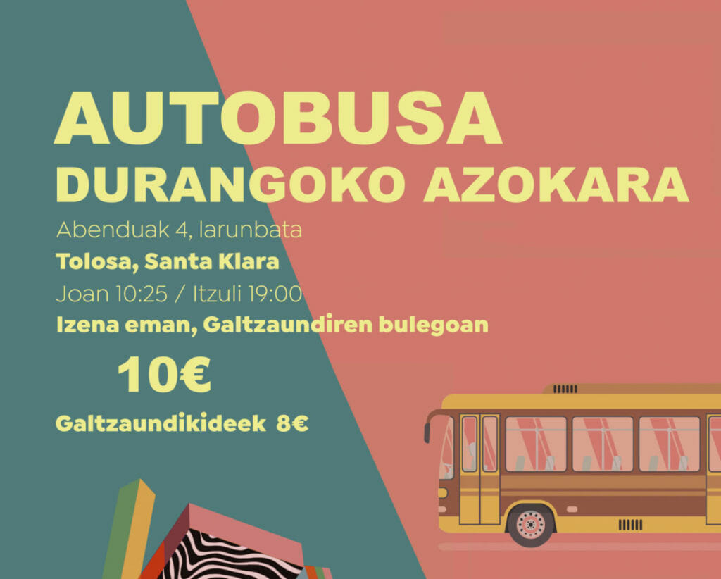 Autobusa Tolosatik, Durangoko Azokara 17