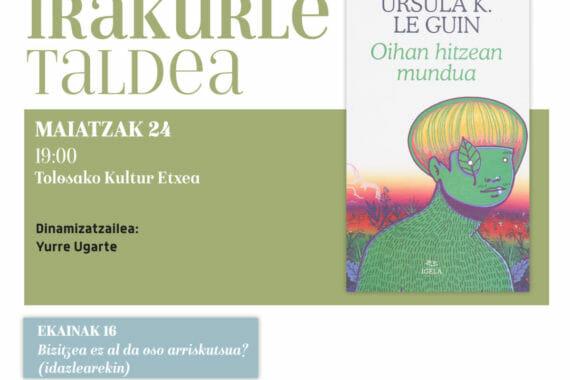 Ursula K. Le Guinen ‘Oihan hitzean mundua’, maiatzeko saioan 9