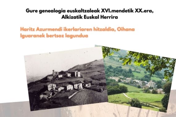 Gure genealogia euskaltzaleak XVI. mendetik XX.era, Alkizatik Euskal Herrira 3