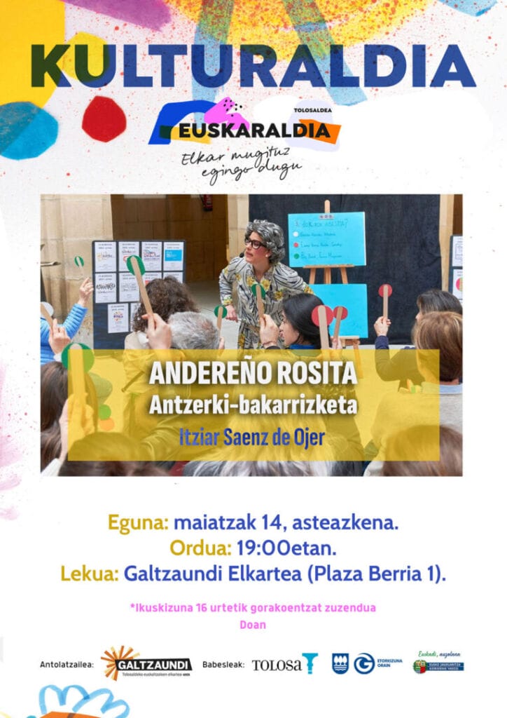 Euskaraldiaren bueltan, Andereño Rositaren antzerki-bakarrizketa Galtzaundin 3