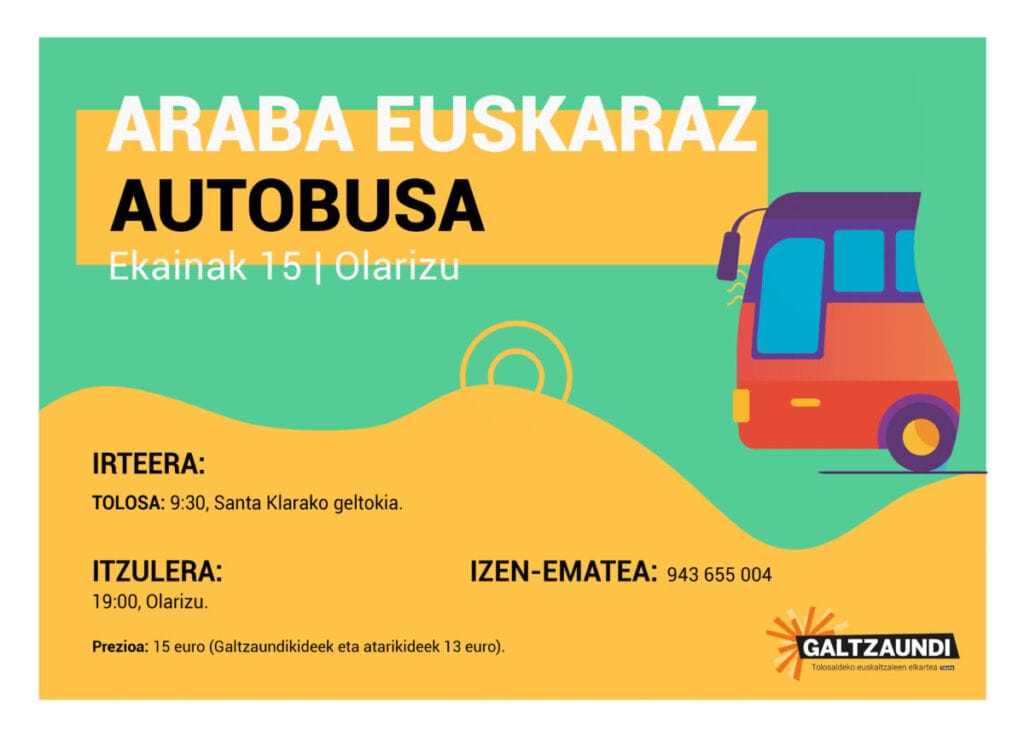 Galtzaundik autobusa antolatu du Tolosatik Araba Euskaraz ikastolen aldeko jaira joateko 1