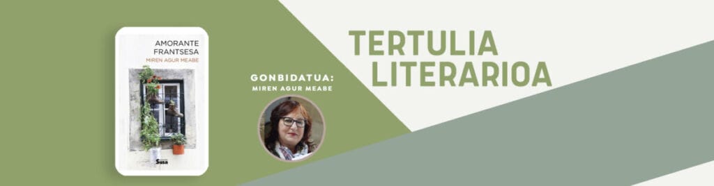 Miren Agur Meabe, abenduko Tertulia Literarioan 1