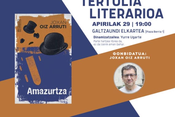Joxan Oiz etorriko da Tertulia Literariora apirilean 5