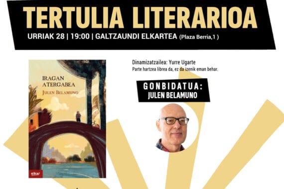 Julen Belamunoren 'Iragan atergabea' landuko da urriko Tertulia Literarioan 7